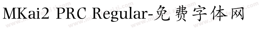 MKai2 PRC Regular字体转换